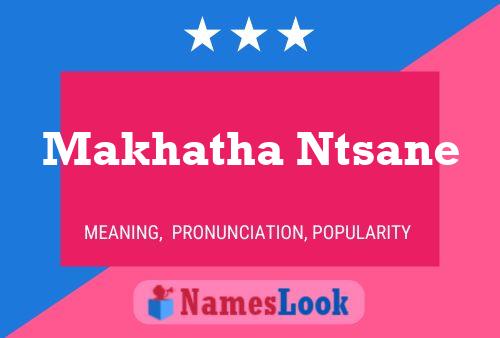 ملصق اسم Makhatha Ntsane