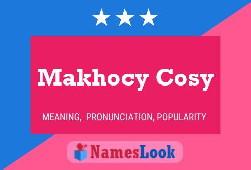 ملصق اسم Makhocy Cosy