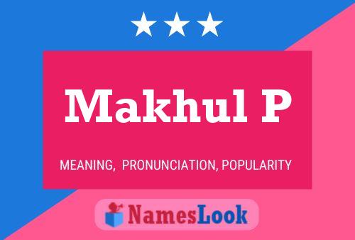 ملصق اسم Makhul P