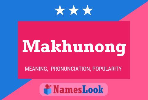 ملصق اسم Makhunong