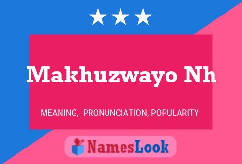 ملصق اسم Makhuzwayo Nh