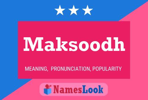 ملصق اسم Maksoodh