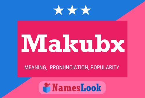 ملصق اسم Makubx