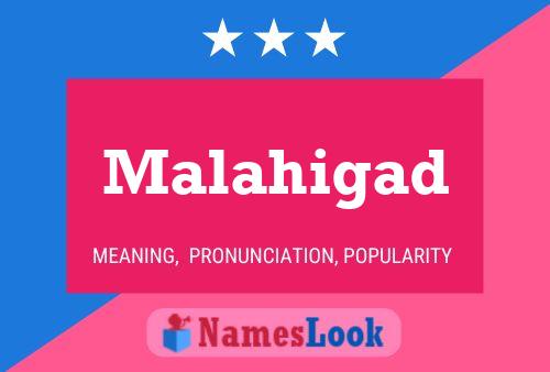 ملصق اسم Malahigad