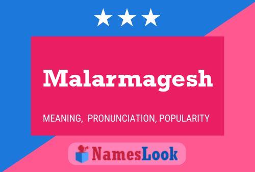 ملصق اسم Malarmagesh