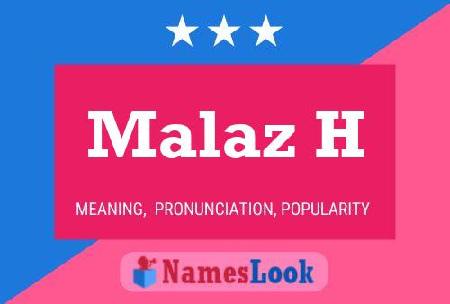 ملصق اسم Malaz H