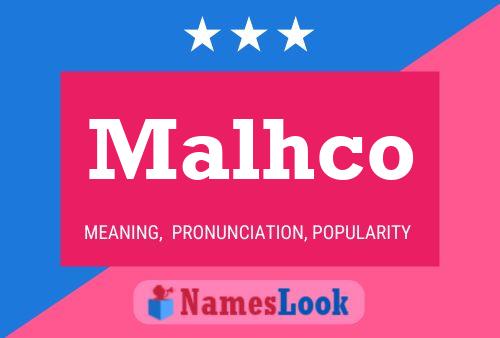 ملصق اسم Malhco