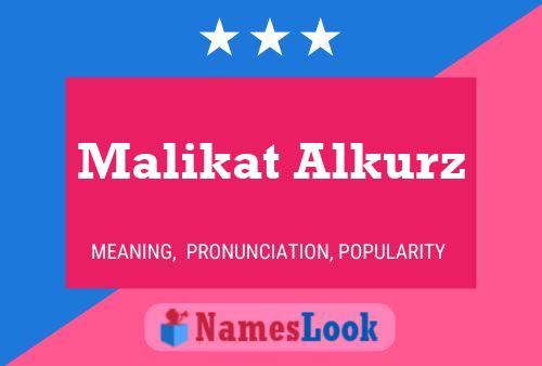 ملصق اسم Malikat Alkurz