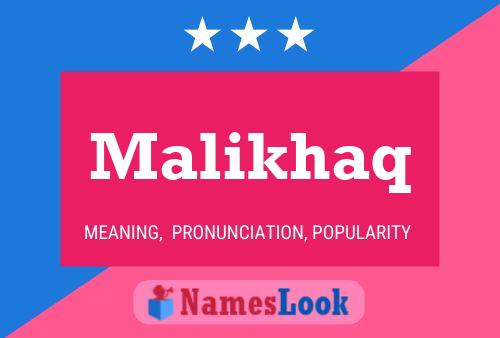 ملصق اسم Malikhaq