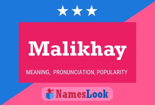 ملصق اسم Malikhay