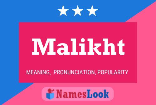 ملصق اسم Malikht