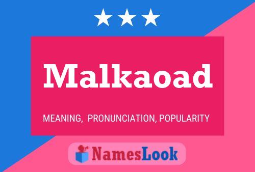 ملصق اسم Malkaoad