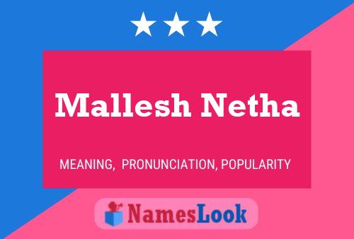 ملصق اسم Mallesh Netha