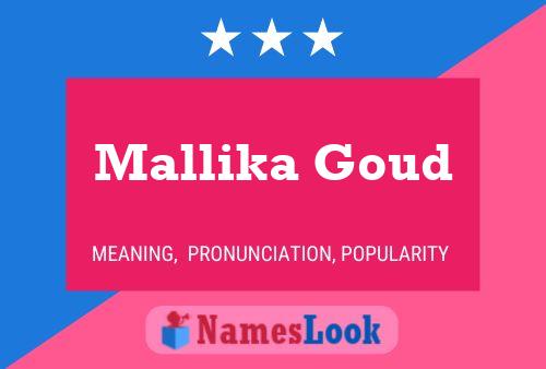 ملصق اسم Mallika Goud