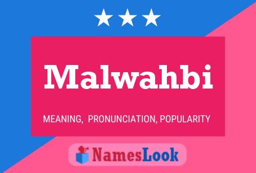 ملصق اسم Malwahbi