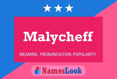 ملصق اسم Malycheff