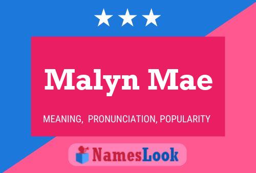 ملصق اسم Malyn Mae