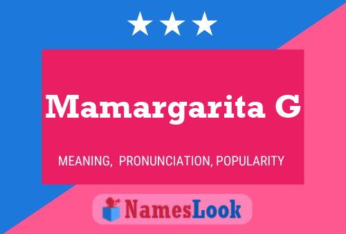 ملصق اسم Mamargarita G