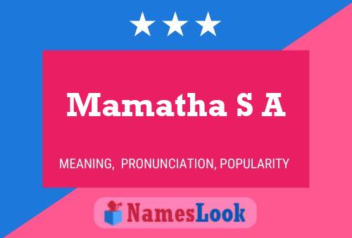 ملصق اسم Mamatha S A