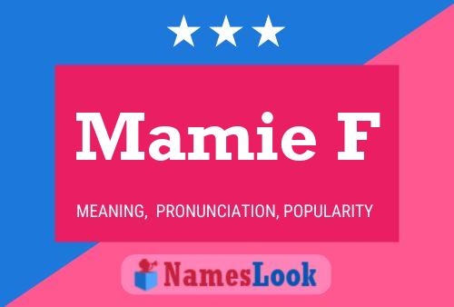 ملصق اسم Mamie F