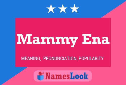 ملصق اسم Mammy Ena