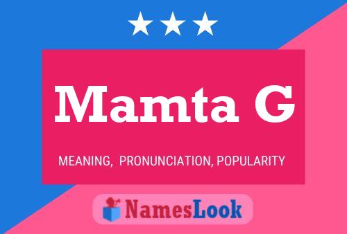 ملصق اسم Mamta G