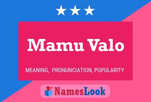 ملصق اسم Mamu Valo