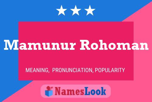 ملصق اسم Mamunur Rohoman