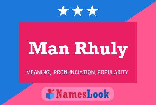 ملصق اسم Man Rhuly