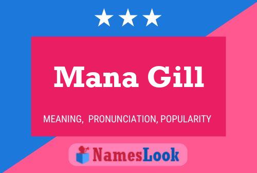 ملصق اسم Mana Gill