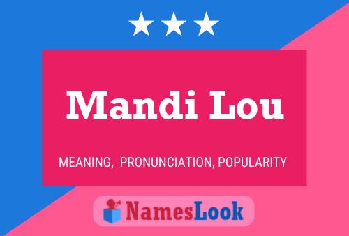 ملصق اسم Mandi Lou