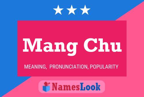 ملصق اسم Mang Chu