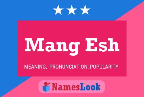 ملصق اسم Mang Esh