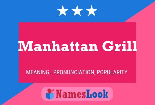 ملصق اسم Manhattan Grill