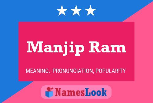 ملصق اسم Manjip Ram