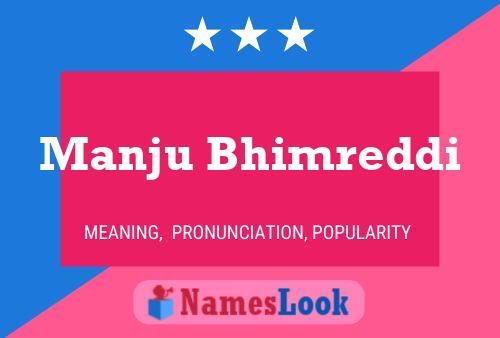 ملصق اسم Manju Bhimreddi