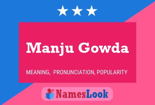 ملصق اسم Manju Gowda