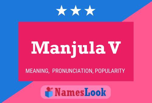 ملصق اسم Manjula V