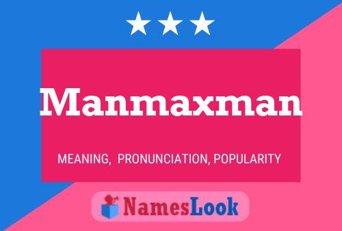 ملصق اسم Manmaxman