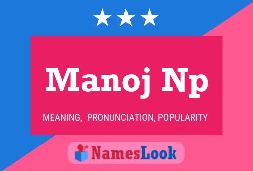 ملصق اسم Manoj Np