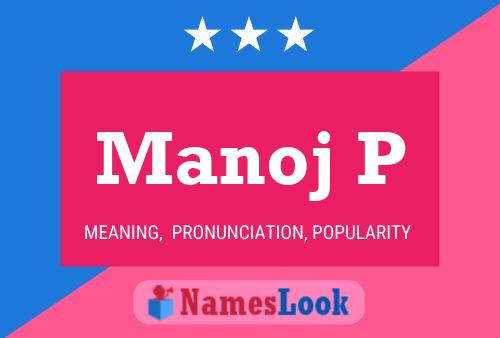 ملصق اسم Manoj P