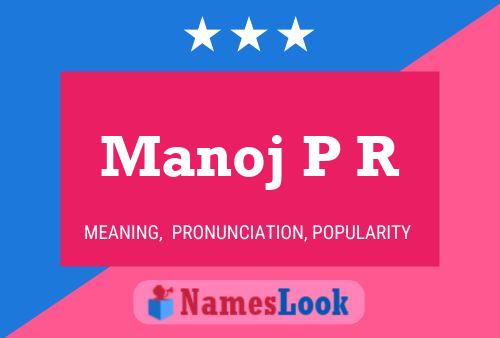 ملصق اسم Manoj P R