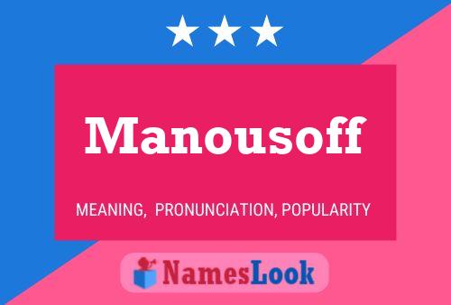 ملصق اسم Manousoff