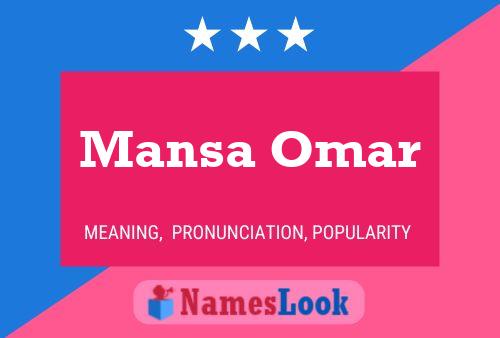 ملصق اسم Mansa Omar