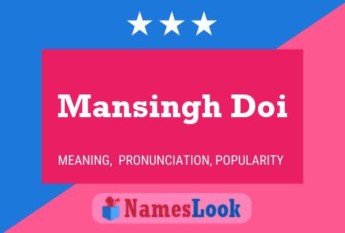 ملصق اسم Mansingh Doi