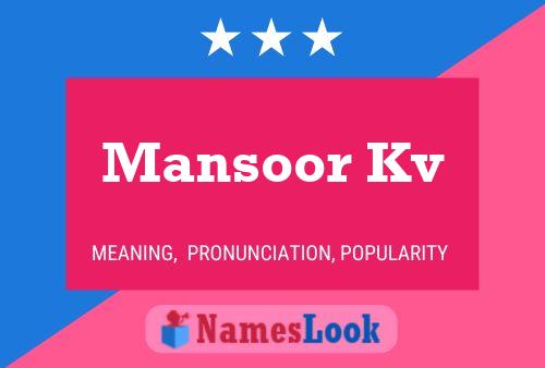 ملصق اسم Mansoor Kv