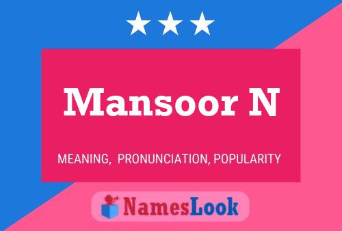 ملصق اسم Mansoor N