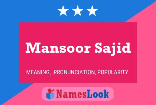 ملصق اسم Mansoor Sajid