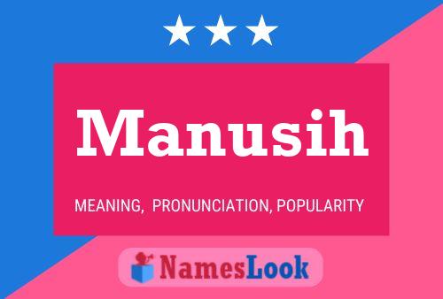 ملصق اسم Manusih