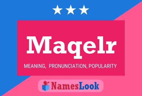 ملصق اسم Maqelr